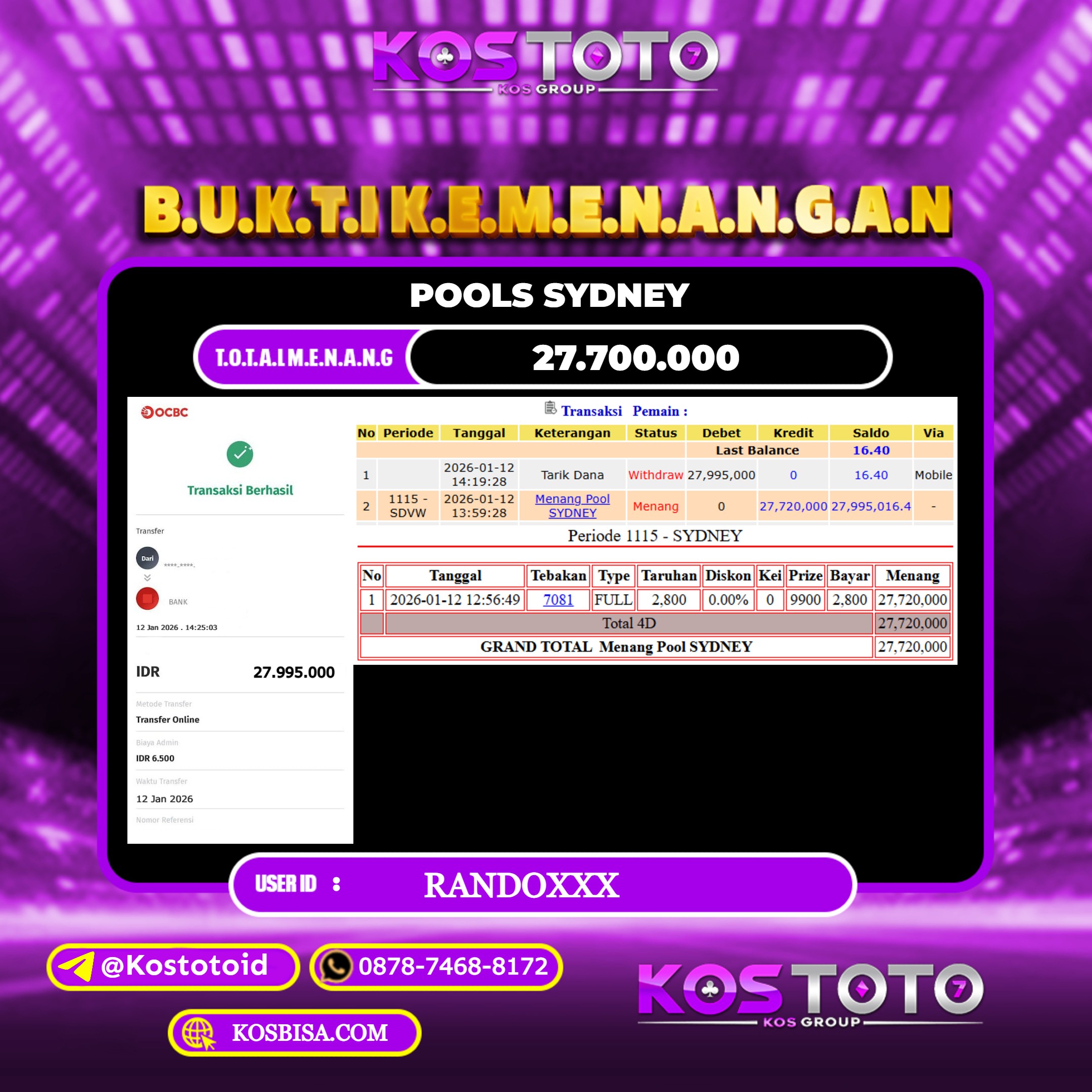 KOSTOTO JACKPOT TOGEL SYDNEY Rp.27.700.000,- LUNAS USER ID : RANDO***