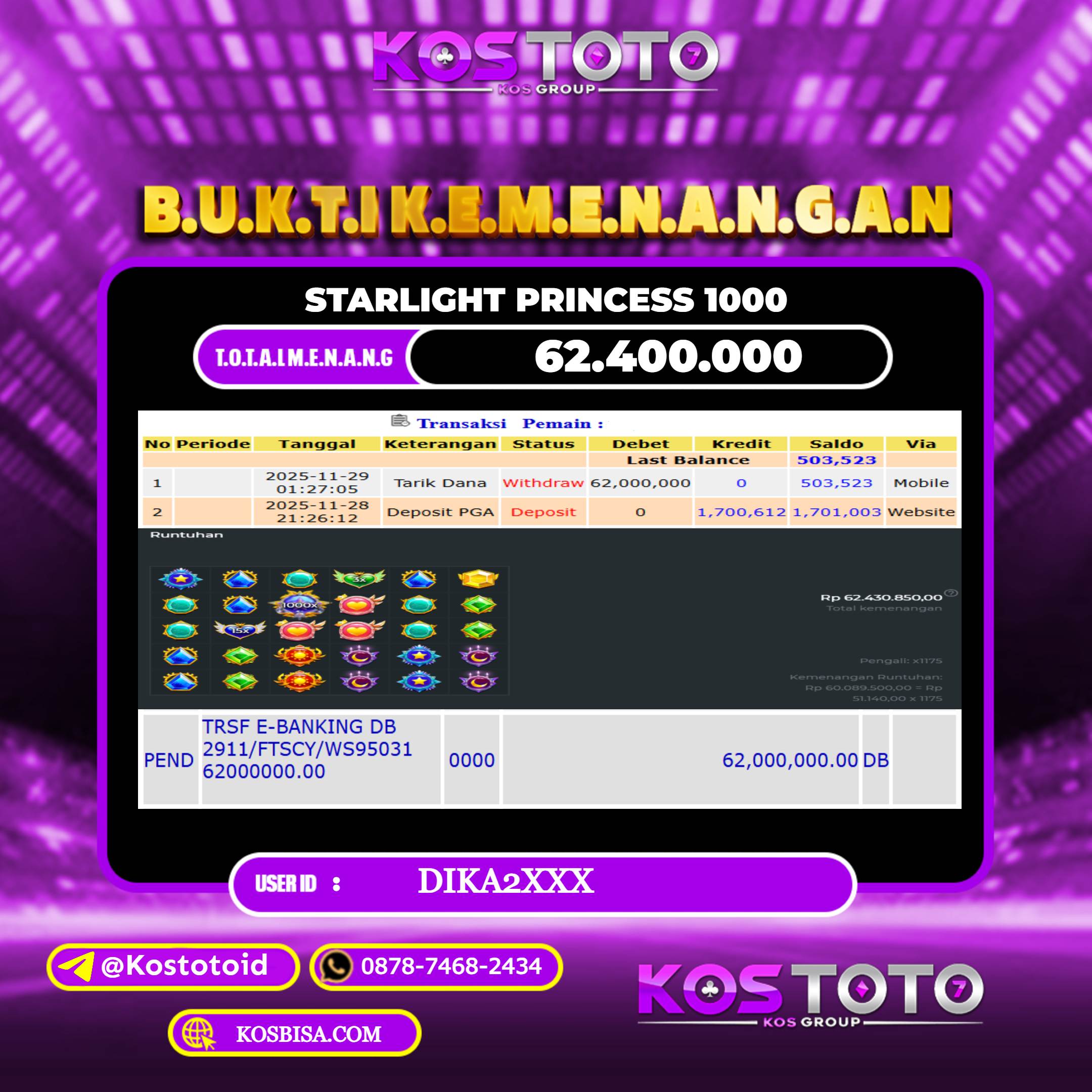 KOSTOTO JACKPOT SLOT STARLIGHT PRINCESS 1000 RP.62.400.000,- LUNAS USER ID : DIKA2***	