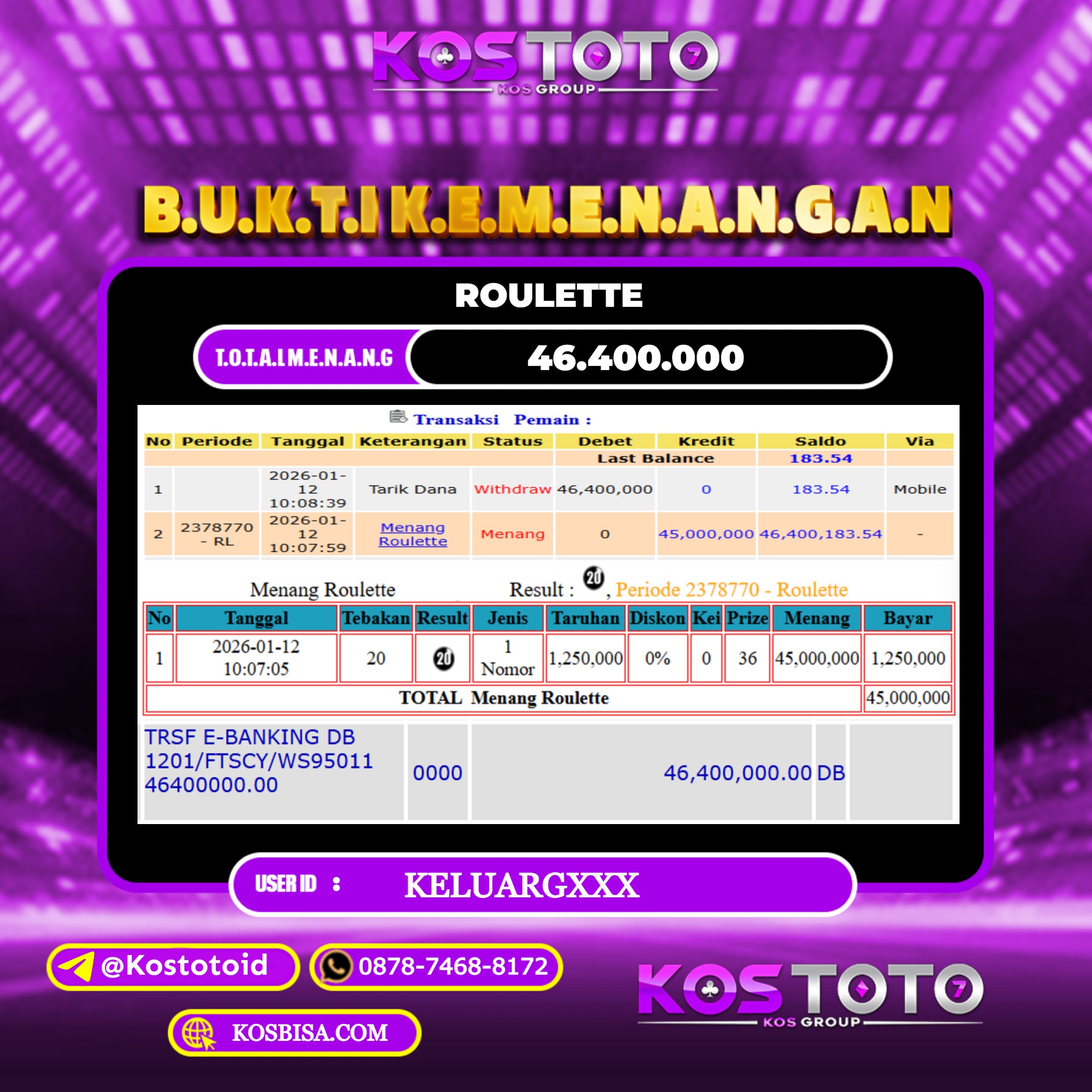 KOSTOTO JACKPOT CASINO ROULETTE Rp.46.400.000,- LUNAS USER ID : KELUARG***